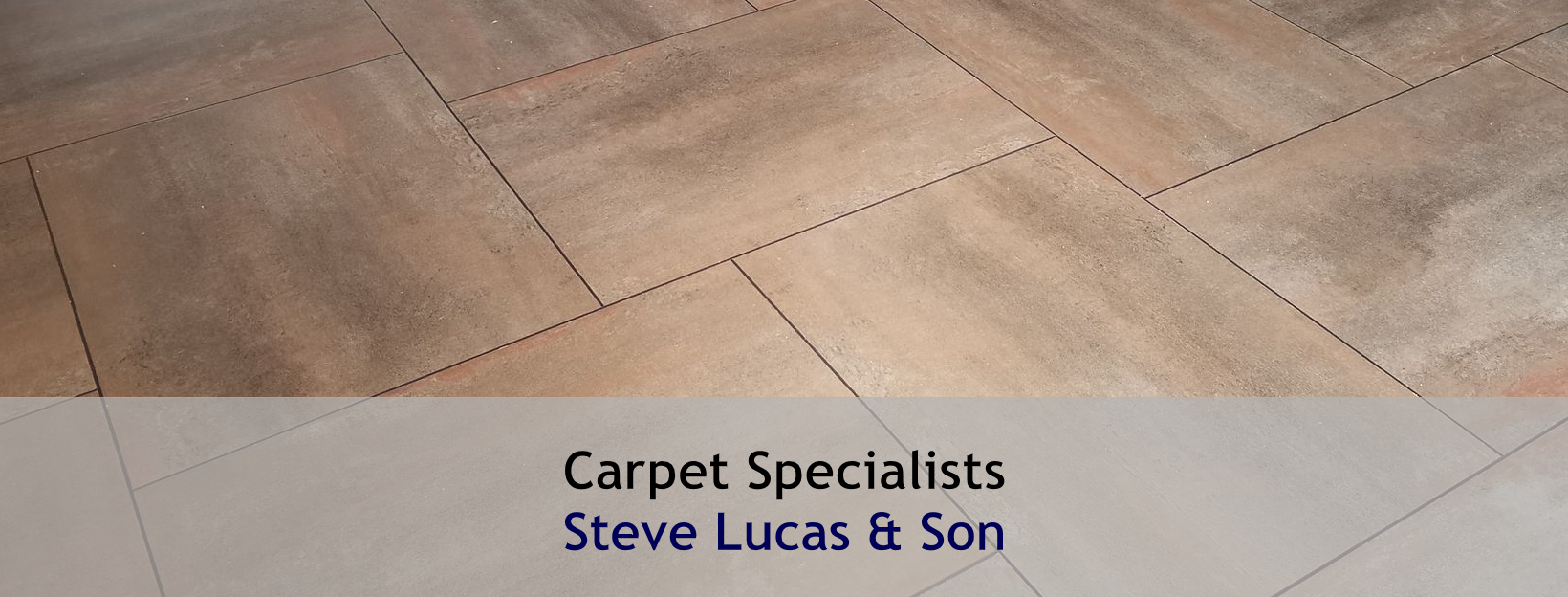 Steve Lucas and Son - Carpet Specialists based in Dorset